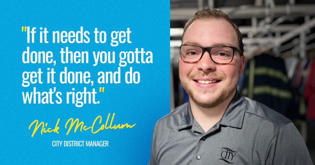 Photo of Nick McCollum with a quote "If it needs to get done, then you gotta get it done, and do what's right."